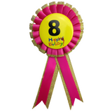 BIRTHDAY BADGE Party Favour Award Rosette Fancy Dress Girls Boys Childrens Kids